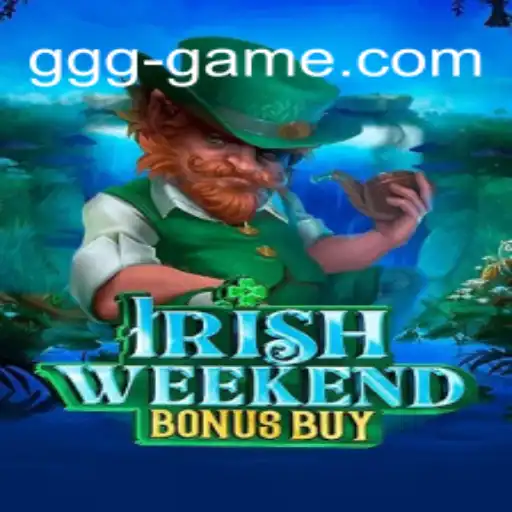 Explorando o Mundo do IrishWeekendBonusBuy no GGGgame.com